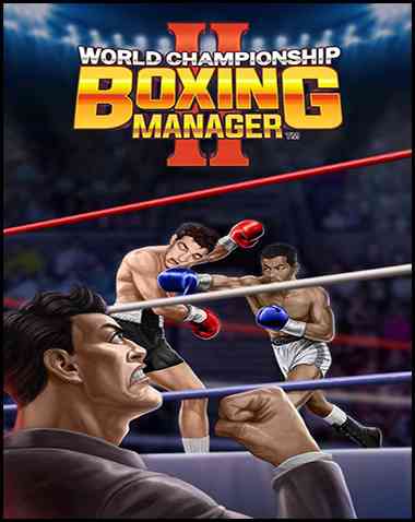 World Championship Boxing Manager 2 Free Download