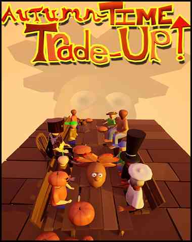 Autumn-Time Trade-Up Free Download