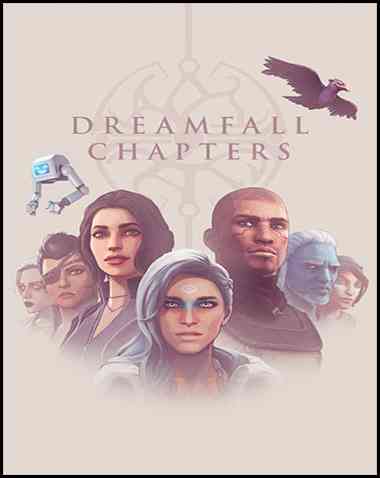 Dreamfall Chapters: The Final Cut Edition Free Download