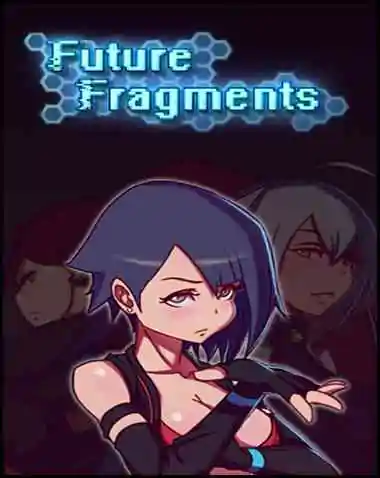Future Fragments Free Download (v0.35.2)