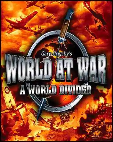 Gary Grigsby’s World at War A World Divided Free Download