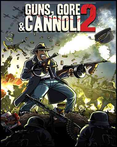 Guns, Gore And Cannoli 2 Free Download (v1.0.8)