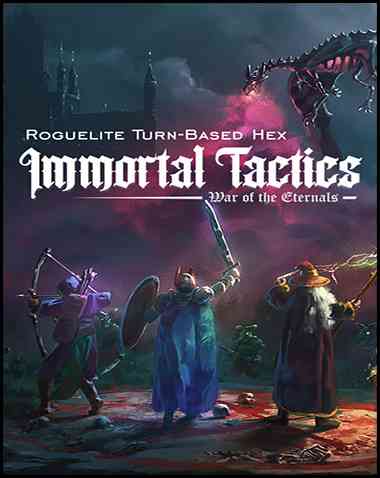 Immortal Tactics: War of the Eternals Free Download (v1.1)
