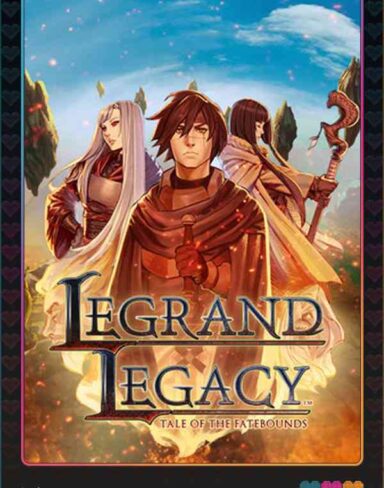 LEGRAND LEGACY: Tale of the Fatebounds Free Download