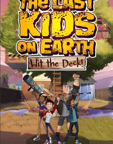 Last Kids on Earth: Hit the Deck! Free Download