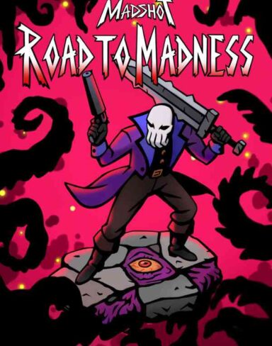 Madshot: Road to Madness Free Download