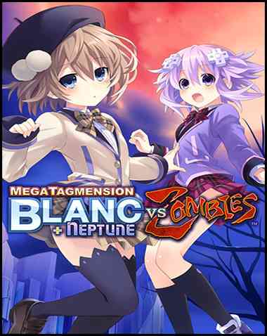 MegaTagmension Blanc + Neptune VS Zombies Free Download