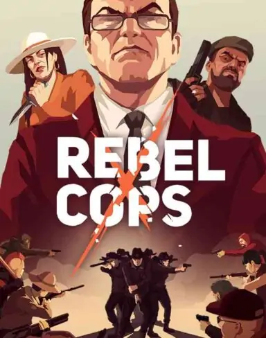 Rebel Cops Free Download (v1.1.1.0)