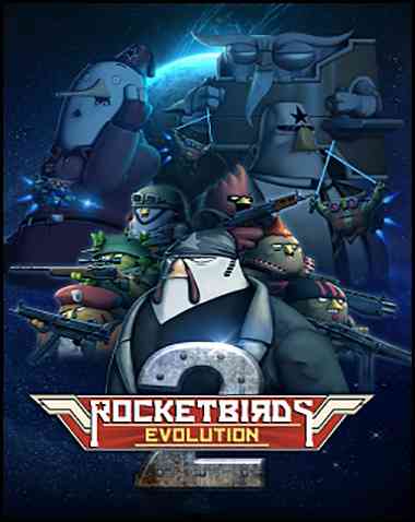 Rocketbirds 2 Evolution Free Download