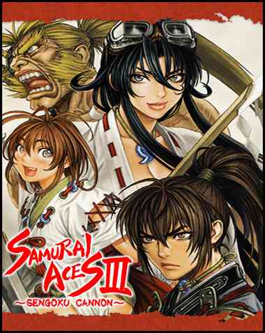 Samurai Aces III: Sengoku Cannon Free Download (v2020.07.13)