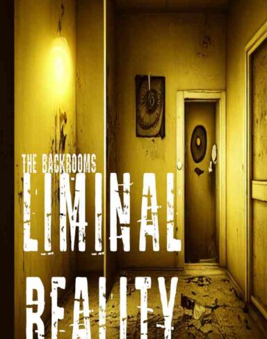 The Backrooms: Liminal Reality Free Download