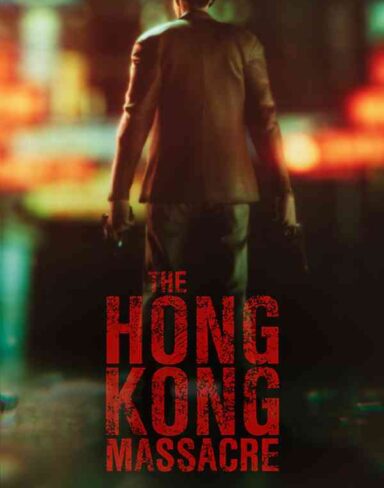 The Hong Kong Massacre Free Download (v1.0.4a)