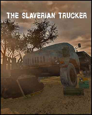The Slaverian Trucker Free Download (v2024.11.13)