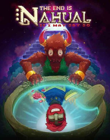 The end is nahual: If I may say so Free Download