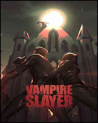 Vampire Slayer: The Resurrection Free Download