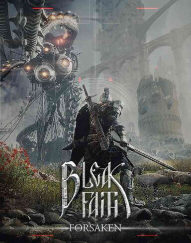 Bleak Faith: Forsaken Free Download (v2025.04.06)