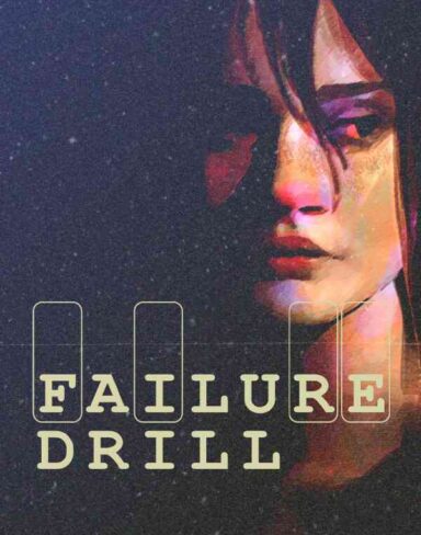 Failure Drill Free Download (v1.11)