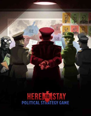 Here To Stay Free Download (v2023.3.11)