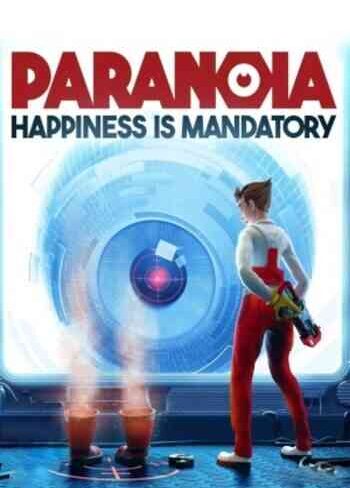 Paranoia: Happiness is Mandatory Free Download