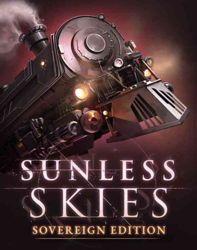 Sunless Skies: Sovereign Edition Free Download (v2.0.5)