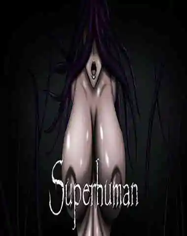 Superhuman Free Download [v0.99999b] [WeirdWorld]