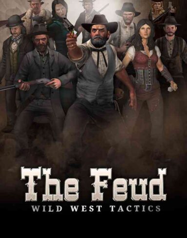 The Feud: Wild West Tactics Free Download