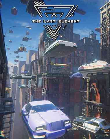 The Last Element: Looking For Tomorrow Free Download