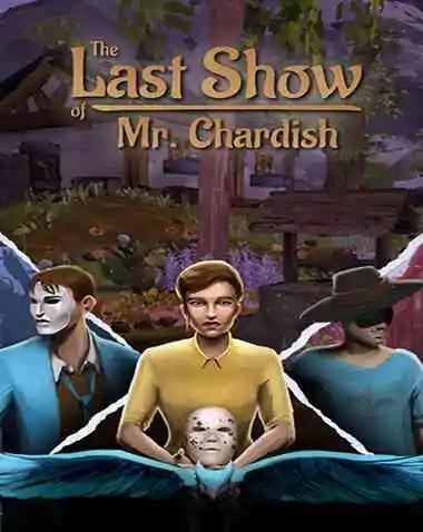 The Last Show of Mr. Chardish Free Download