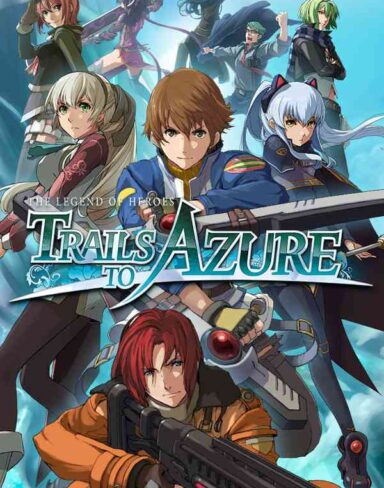 The Legend of Heroes: Trails to Azure Free Download (v1.1.12)