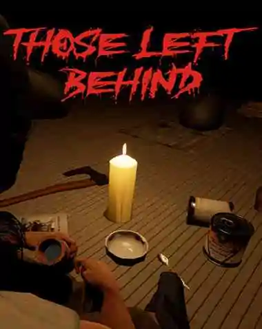 Those Left Behind Free Download (v1.0.01)