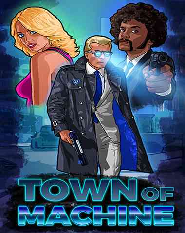 Town of Machine Free Download (v1.0)