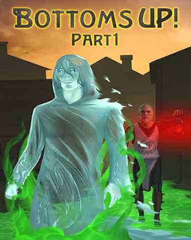 Bottoms Up!: Part 1 Free Download (BUILD 10884352)