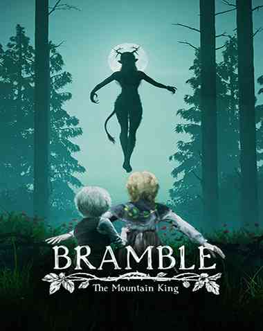 Bramble: The Mountain King Free Download (v1.0.11)