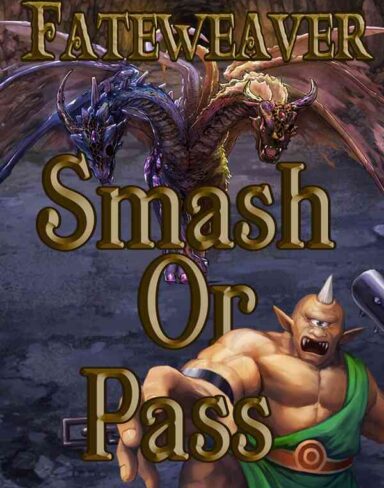 Fateweaver: Smash or Pass Free Download (BUILD 10971093)