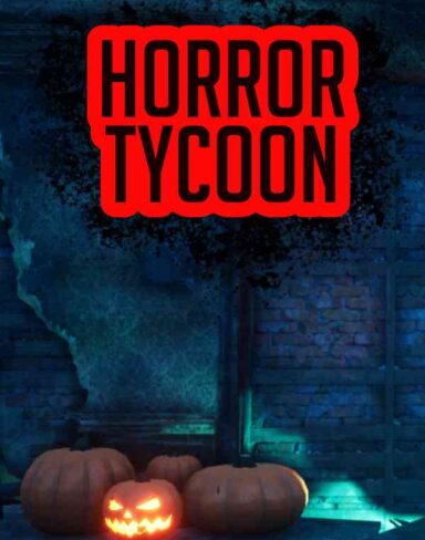HORROR TYCOON Free Download (v0.9.9R)
