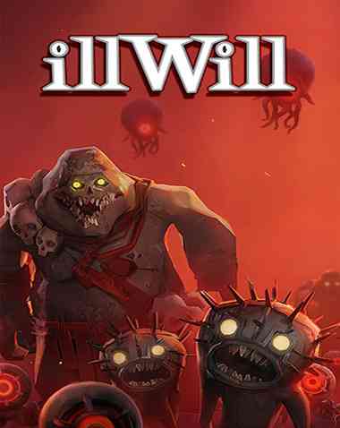 ILLWILL Free Download (v1.11)