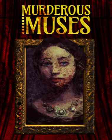 Murderous Muses Free Download (v2023.4.12)