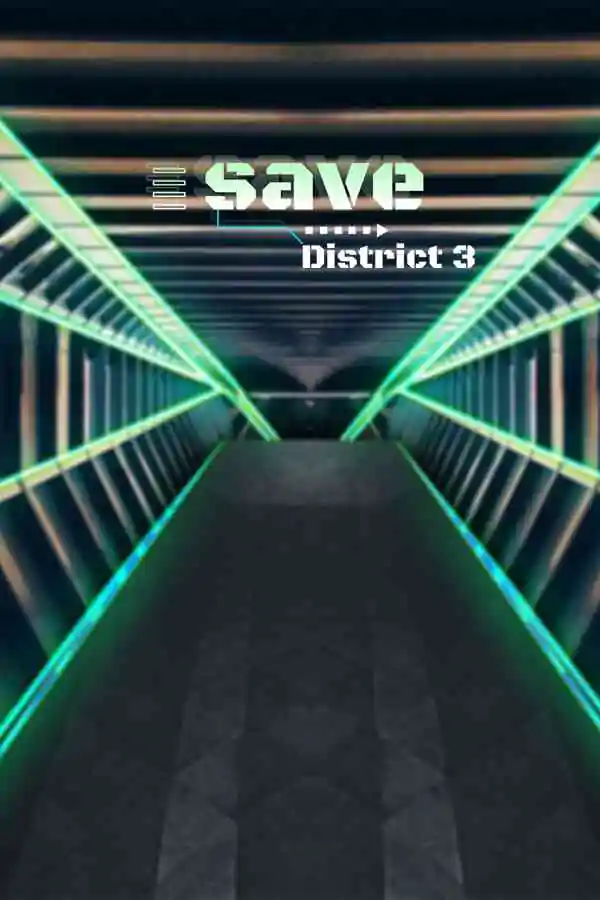 Save District 3 Free Download (BUILD 10979677)