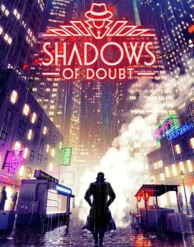 Shadows Of Doubt Free Download (v39.13)