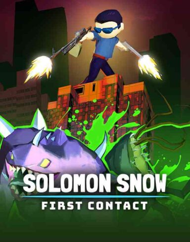 Solomon Snow – First Contact Free Download (BUILD 10896153)