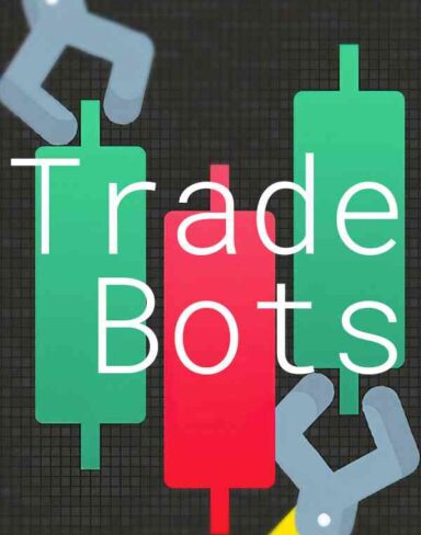 Trade Bots: A Technical Analysis Simulation Free Download (v1.0)