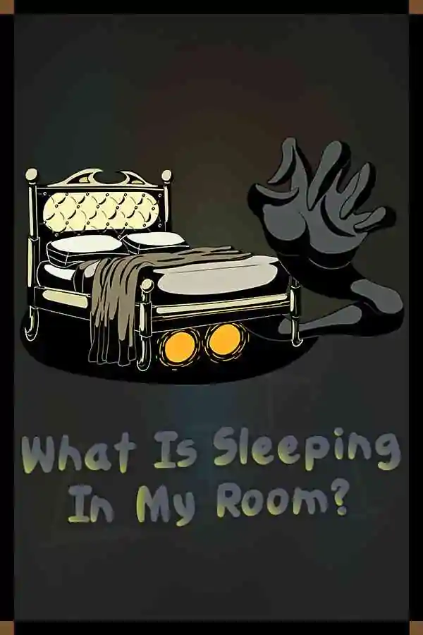 What is sleeping in my room? Free Download (BUILD 10986713)