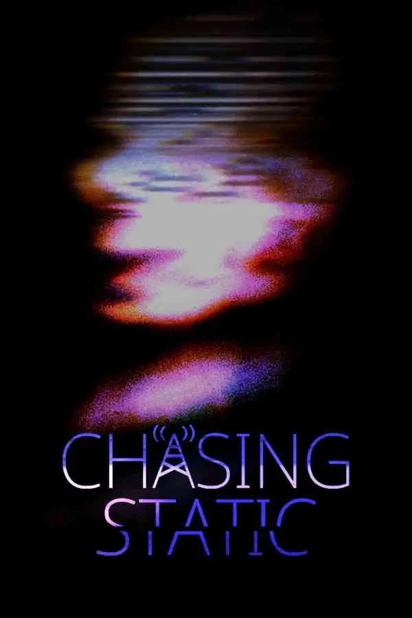 Chasing Static Free Download
