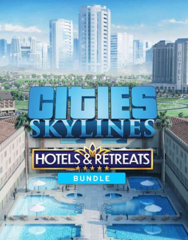 Cities: Skylines – Hotels & Retreats Free Download (v1.0.22)