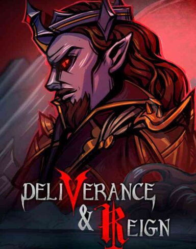 Deliverance & Reign Free Download (v2023.07.11)