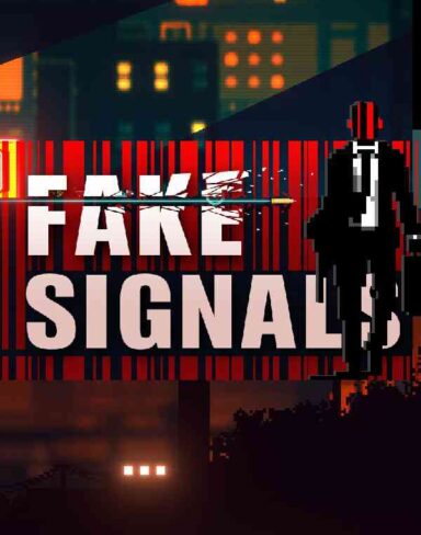 FAKE SIGNALS Free Download (v2023.5.25)
