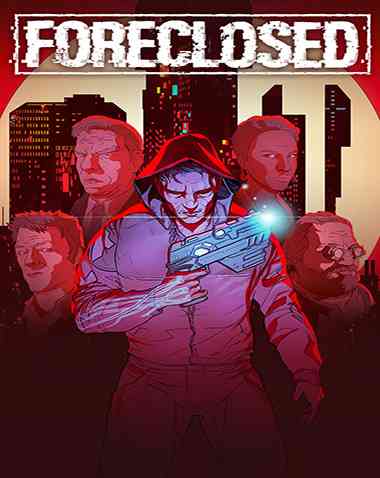 FORECLOSED Free Download (v09.16.2021)