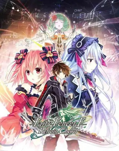 Fairy Fencer F: Refrain Chord Free Download (v1.0.2.3)