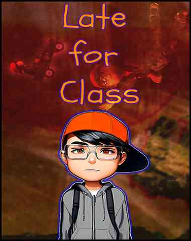 Late for Class: Variety King Free Download (BUILD 11123042)
