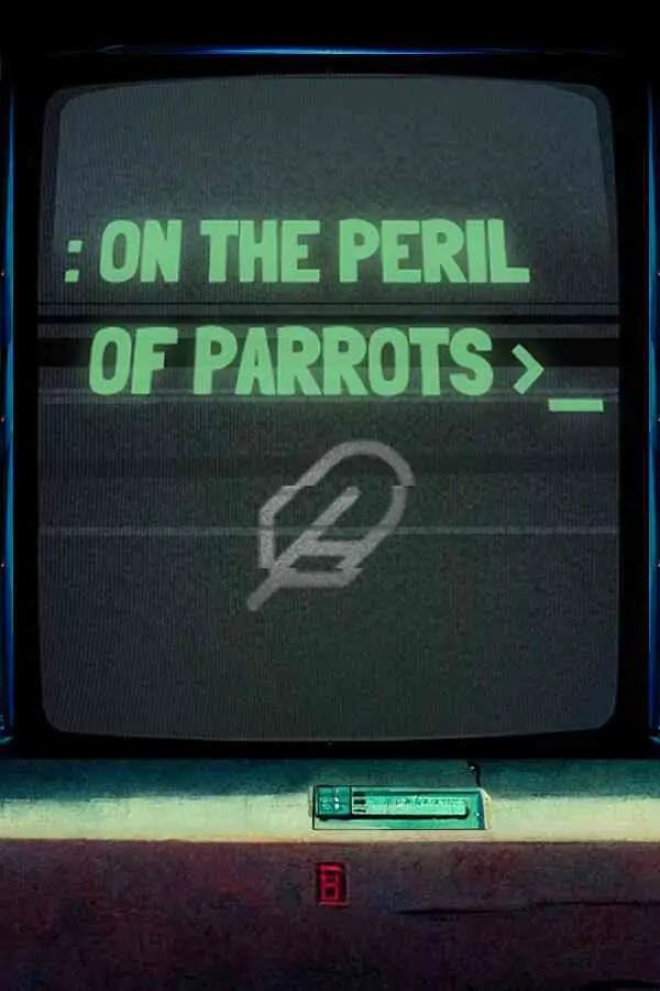 On the Peril of Parrots Free Download (v1.0)